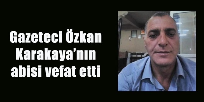 KARAKAYA AİLESİNİN ACI GÜNÜ